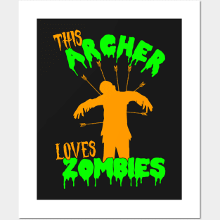 This Archer Loves Zombies - Archer Costume Halloween graphic Posters and Art